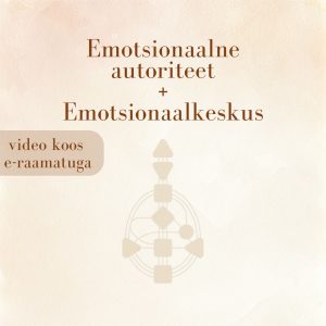 Emotsionaalne autoriteet ja Emotsionaalkeskus